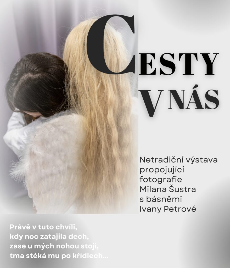 Výstava Cesty v nás